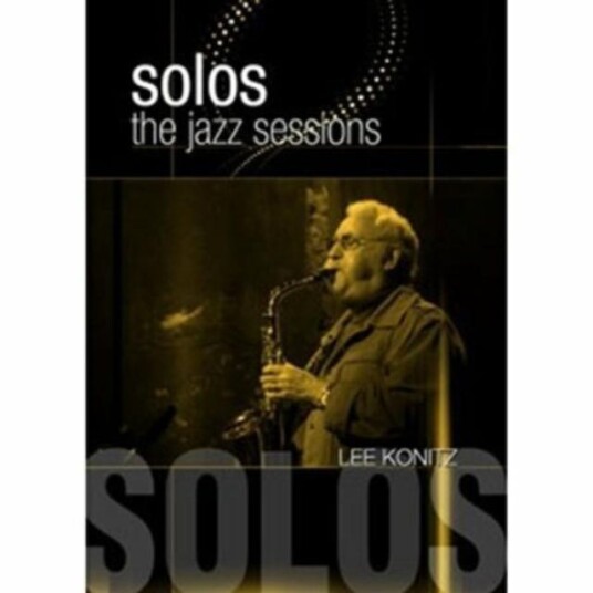 Jazz Sessions: Lee Konitz DVD Jazz Sessions: Lee Konitz DVD