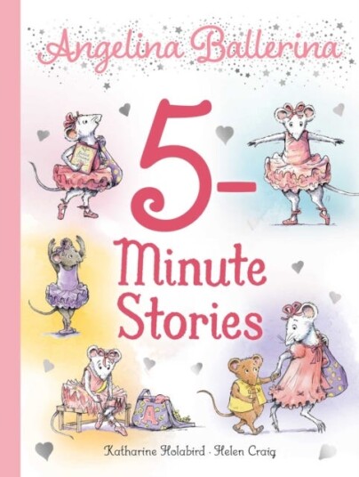 Angelina Ballerina 5-Minute Stories Av Katharine Holabird