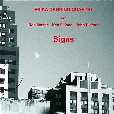 MediaTronixs Erika Dagnino Quartet : Signs CD (2013) Pre-Owned