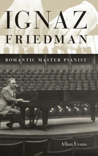 Ignaz Friedman Av Allan Evans