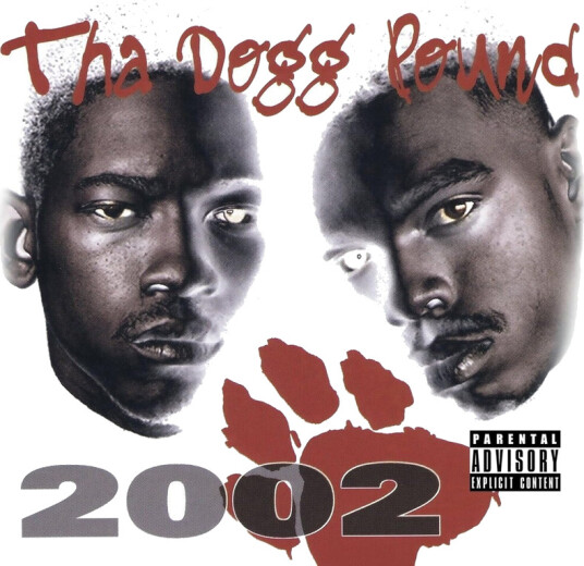 Tha Dogg Pound Tha Dogg Pound 2002 CD
