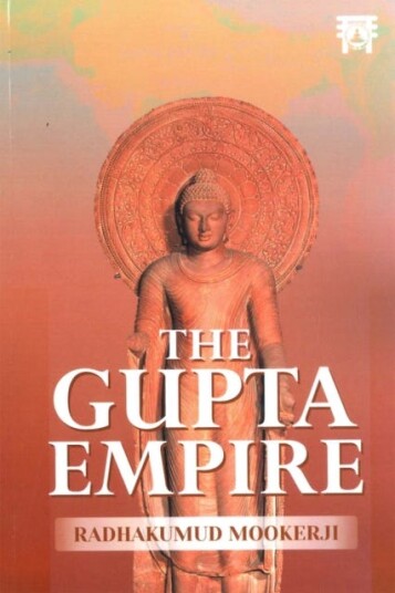The Gupta Empire Av Radha Kumud Mookerji