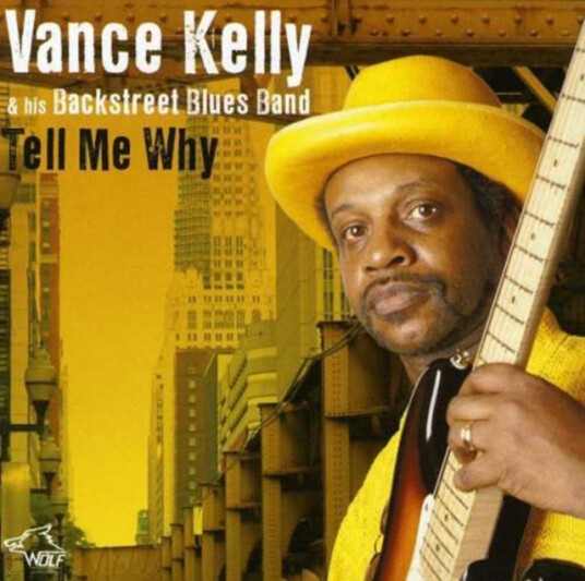 Vance Kelly Tell Me Why CD Vance Kelly Tell Me Why CD