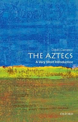 The Aztecs: A Very Short Introduction Av David (Neil L. Rudenstine Professor Of Latin America Neil L. Rudenstine Professor Of Latin America Harvard Un