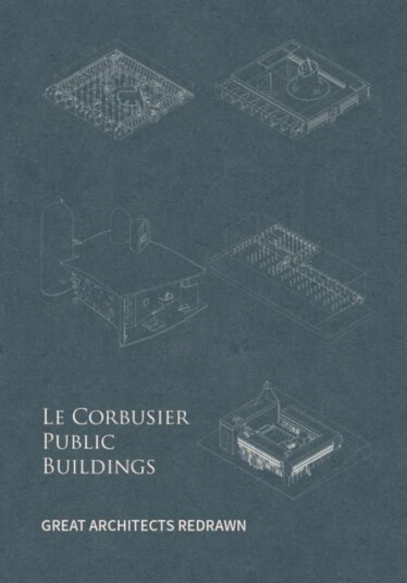 Le Corbusier Public Buildings Av Yu Fei