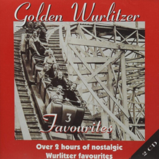 Diverse Artister Golden Wurlitzer Favourites CD Diverse Artister Golden Wurlitzer Favourites CD