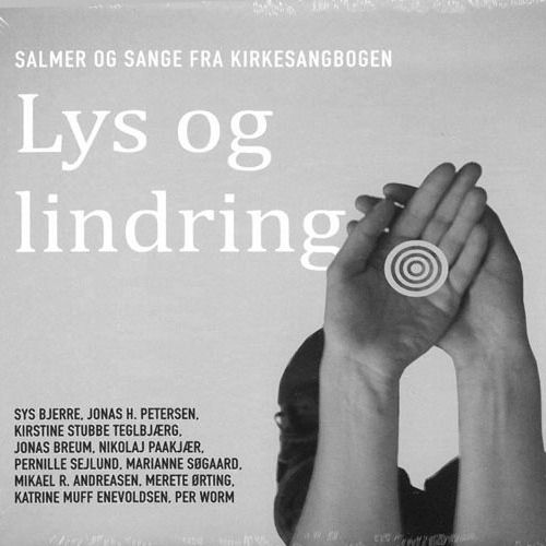 Lys Og Lindring | Ulike Artister | Språk: Dansk