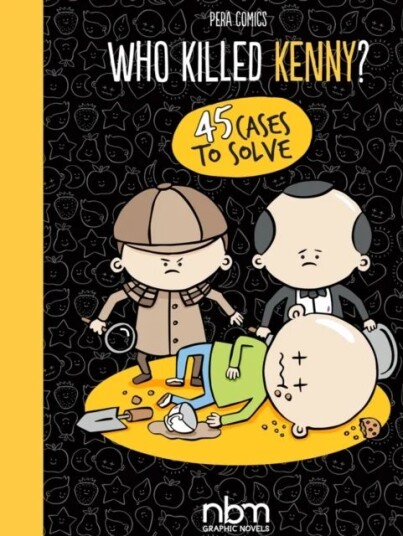 Who Killed Kenny? Av Alessandro 'Pera' Perugini Who Killed Kenny? Av Alessandro 'Pera' Perugini