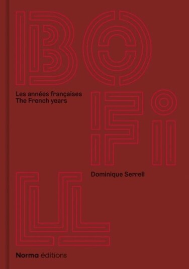 Ricardo Bofill  Les Annees francaises/The French Years