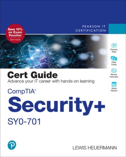 CompTIA Security+ SY0 701 Cert Guide