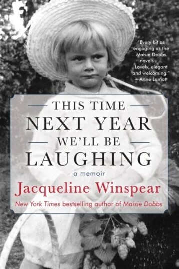 This Time Next Year We'Ll Be Laughing Av Jacqueline Winspear This Time Next Year We'Ll Be Laughing Av Jacqueline Winspear