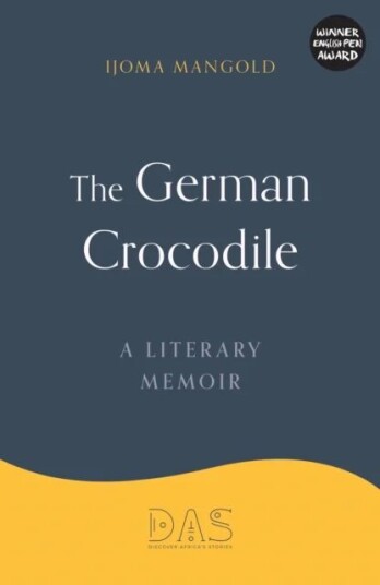 The German Crocodile Av Ijoma Mangold