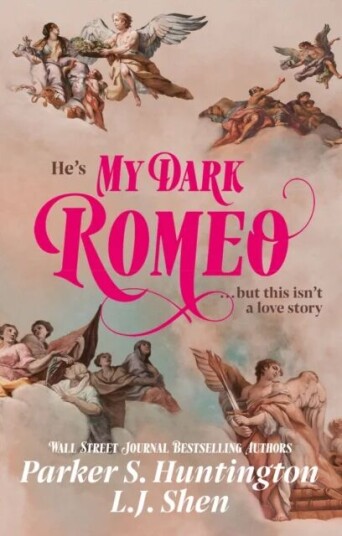 My Dark Romeo Av L.J. Shen, Parker S. Huntington
