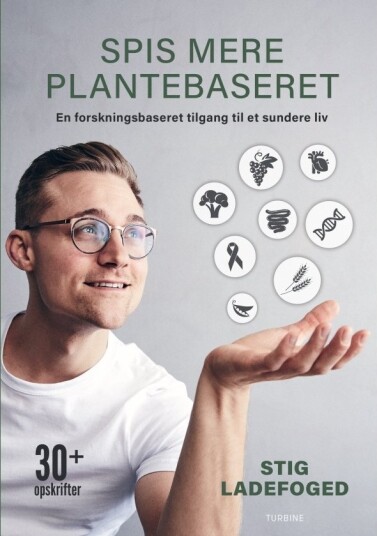 Spis Mer Plantebasert | Stig Ladefoged | Språk: Dansk