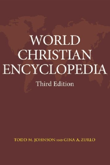 World Christian Encyclopedia Third Edition