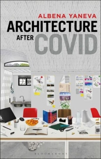 Architecture After Covid Av Albena Yaneva