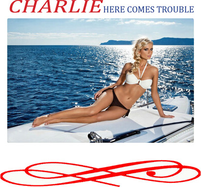 Charlie Here Comes Trouble CD