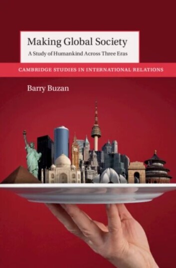 Making Global Society Av Barry (London School Of Economics And Political Science) Buzan