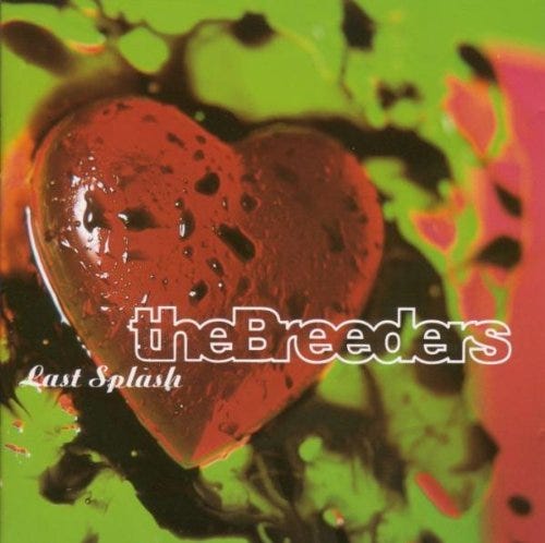 The Breeders  Last Splash  LP/Vinyl