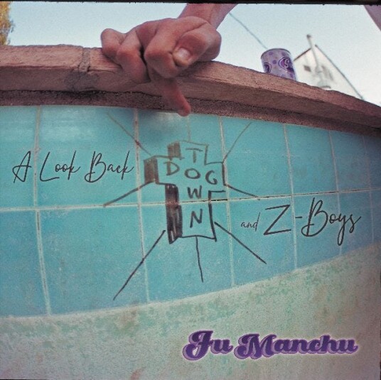 Fu Manchu  A Look Back  Dogtown & ZBoys  CD