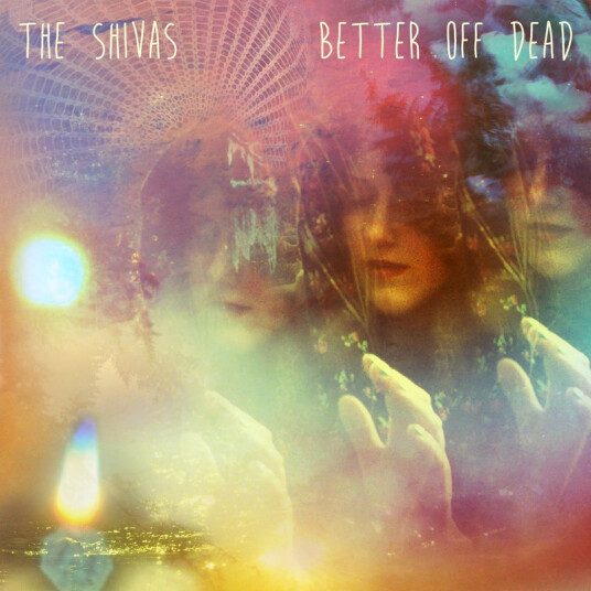 The Shivas Better Off Dead CD