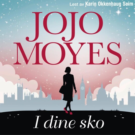 I Dine Sko Av Jojo Moyes