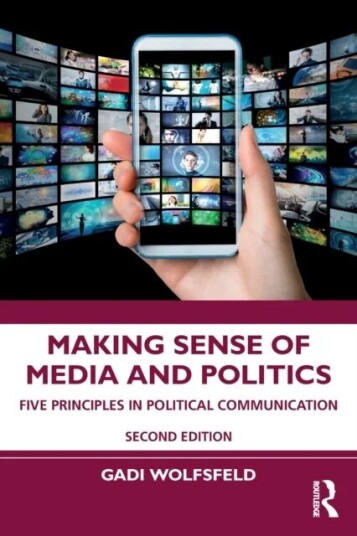 Making Sense Of Media And Politics Av Gadi Wolfsfeld