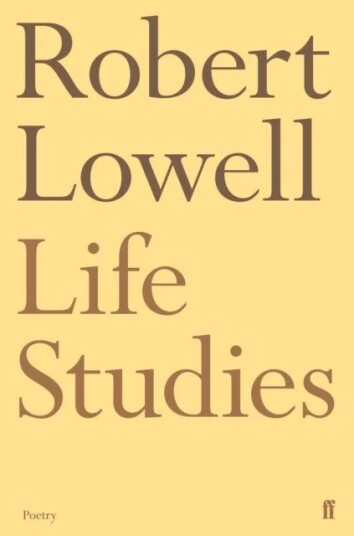 Life Studies Av Robert Lowell