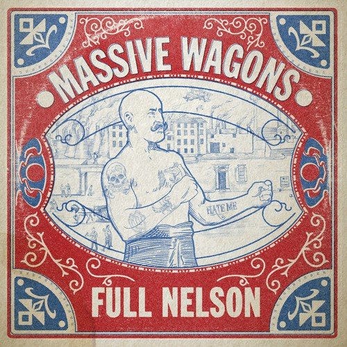 Massive Wagons Full Nelson LP/Vinyl Massive Wagons Full Nelson LP/Vinyl