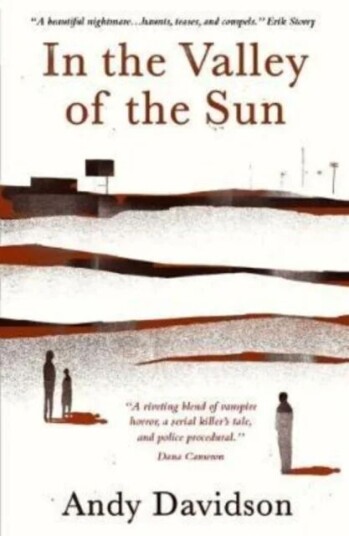 In The Valley Of The Sun Av Andy Davidson In The Valley Of The Sun Av Andy Davidson