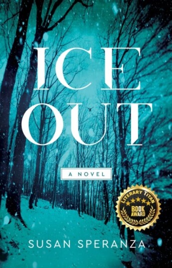 Ice Out  A Novel