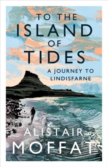 To The Island Of Tides Av Alistair Moffat