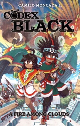 Codex Black (Book One): A Fire Among Clouds Codex Black (Book One): A Fire Among Clouds