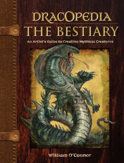 Dracopedia - The Bestiary av William O'Connor