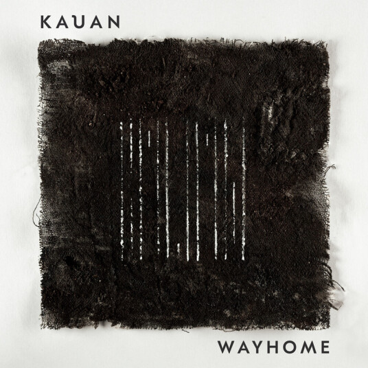 Kauan Wayhome CD