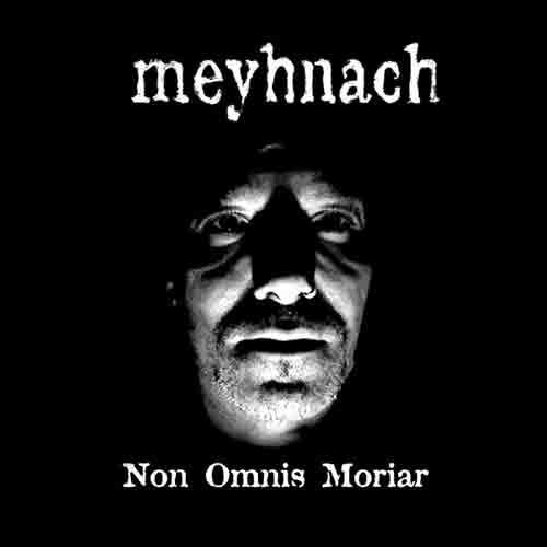Meyhnach  Non Omnis Moriar  LP/Vinyl