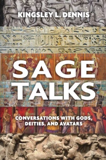 Sage Talks Conversations with Gods Deities and Avatars