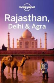 Rajasthan, Delhi & Agra : travel guide