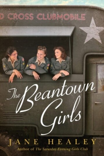 The Beantown Girls Av Jane Healey