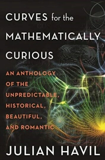 Curves For The Mathematically Curious Av Julian Havil