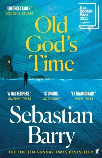 Old God'S Time Av Sebastian Barry Old God'S Time Av Sebastian Barry