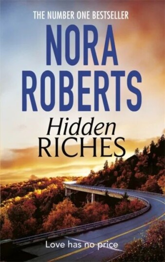 Hidden Riches Av Nora Roberts Hidden Riches Av Nora Roberts