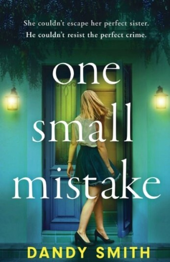 One Small Mistake One Small Mistake