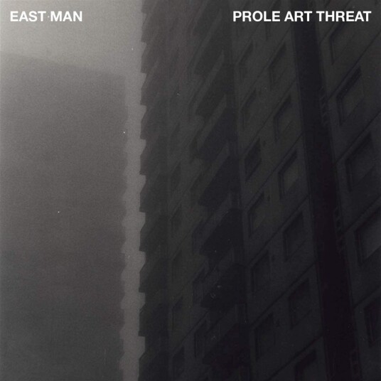 East Man  Prole Art Threat  LP/Vinyl