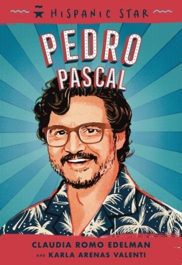 Hispanic Star: Pedro Pascal Hispanic Star: Pedro Pascal