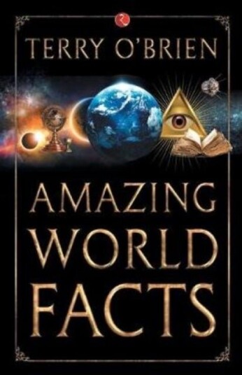 Amazing World Facts Amazing World Facts
