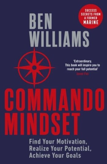 Commando Mindset Av Ben Williams