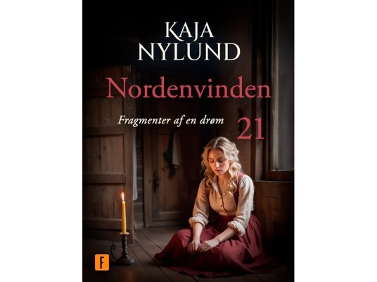 Fragmenter Av En Drøm - Nordenvinden 21 | Kaja Nylund | Språk: Dansk