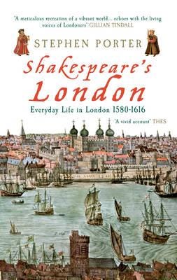 Shakespeare'S London Av Stephen Porter
