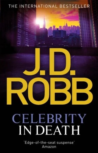 Celebrity In Death Av J. D. Robb